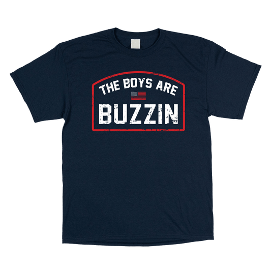 Boys are Buzzin' Shirt - You Betcha